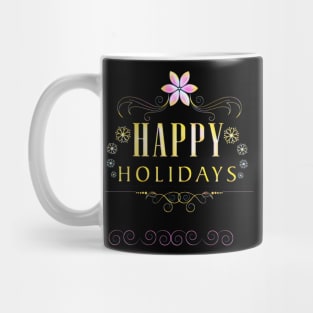 HAPPY HOLIDAYS Mug